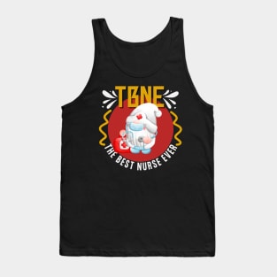 The Best Nurse Ever Tank Top